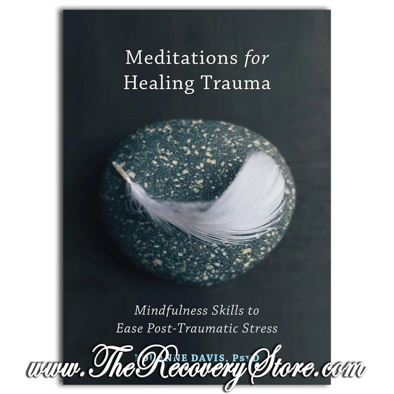 Meditations for Healing Trauma 