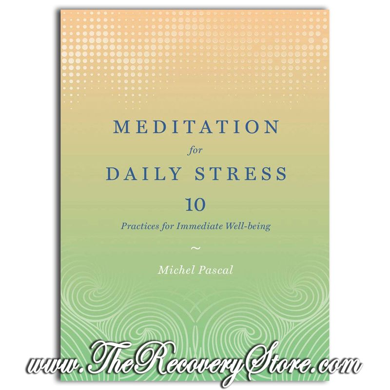 Meditation for Daily Stress: 10 Practices