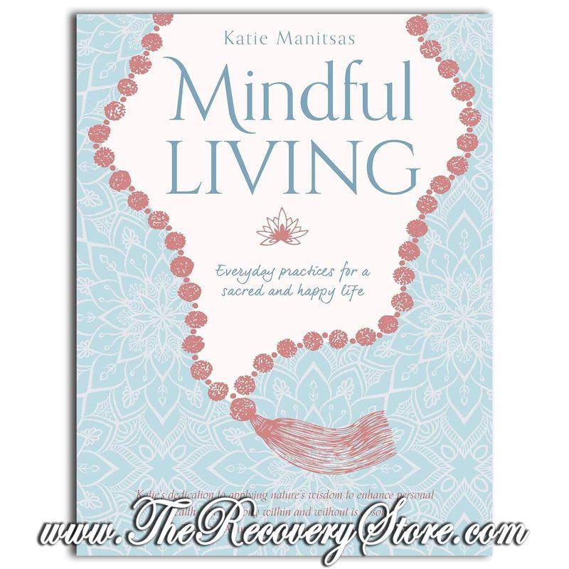 Mindful Living - Everyday Practices
