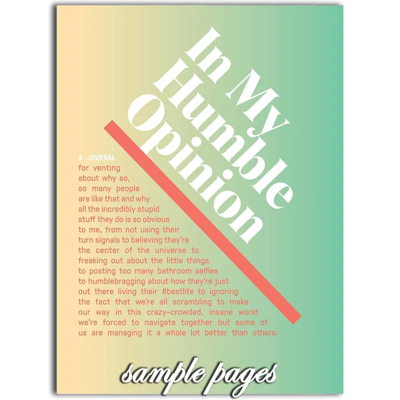 Journal - In My Humble Opinion Inner-Truth
