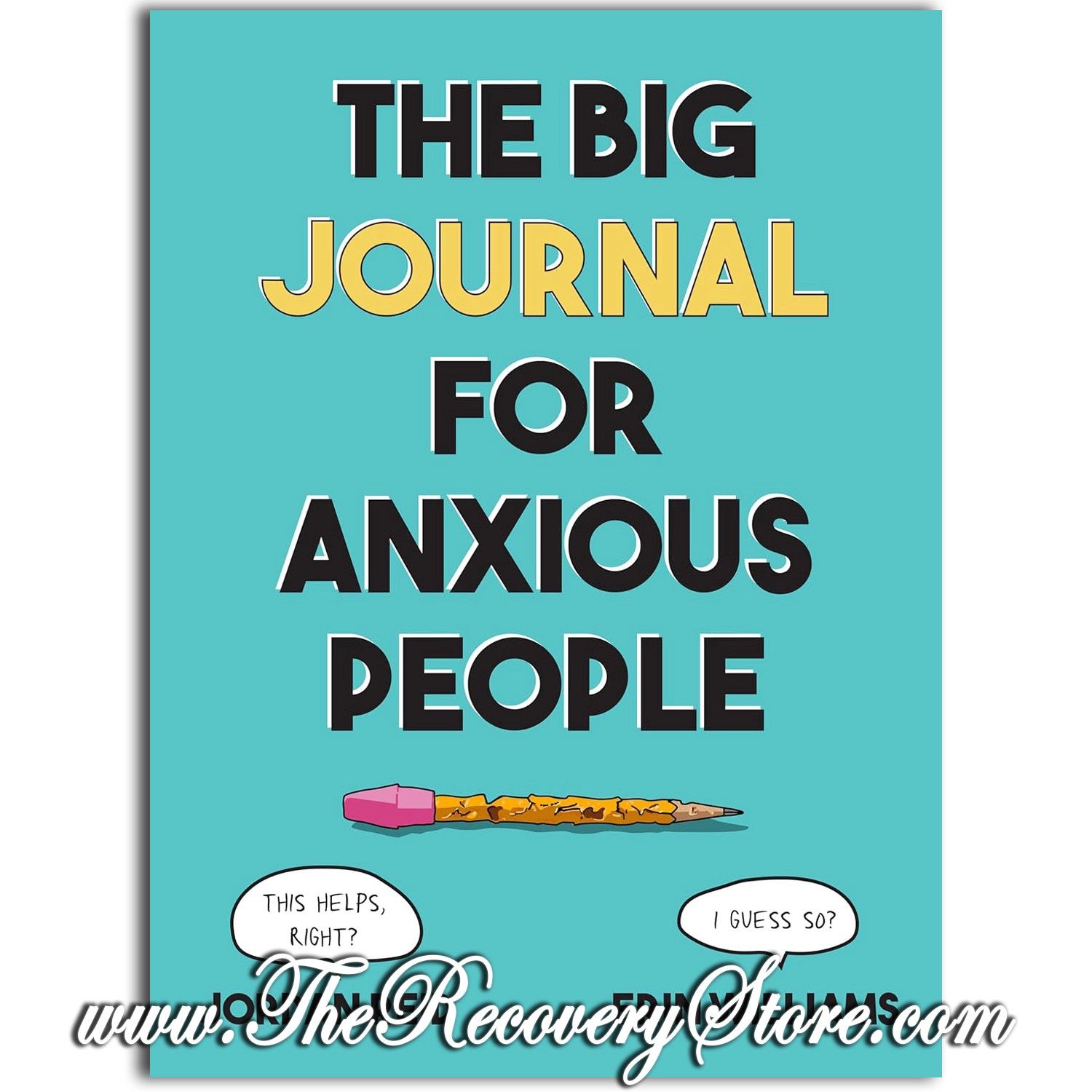 Journal - The Big Journal For Anxious People