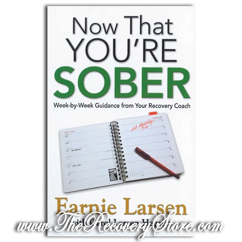 Now That You&#39;re Sober