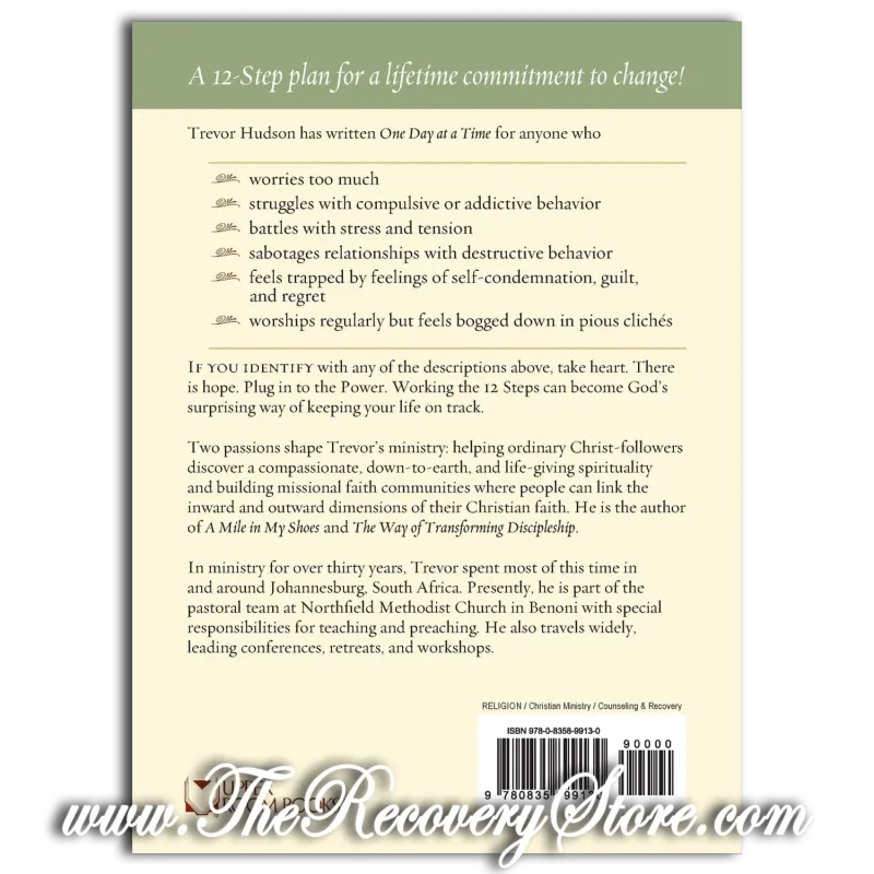 One Day at a Time: Discovering the Freedom of 12-Step Spirituality