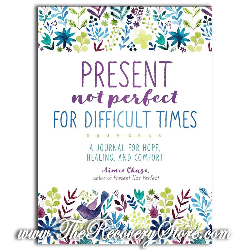 Present, Not Perfect, For Difficult Times