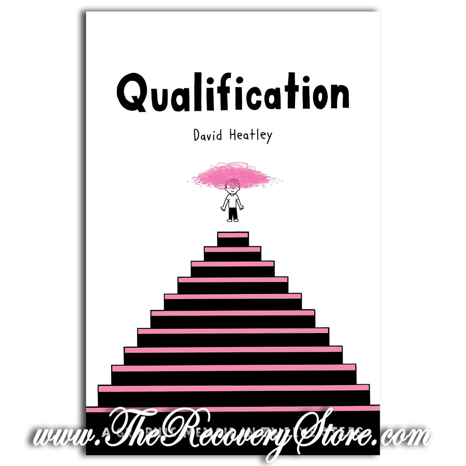 Qualification - A Graphic Memoir in Twelve Steps
