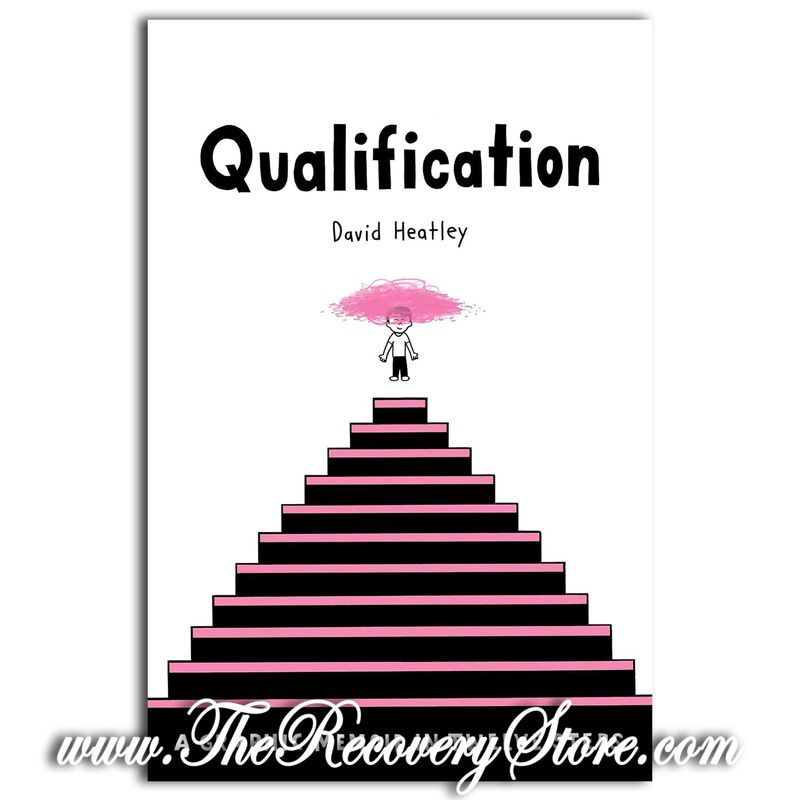 Qualification - A Graphic Memoir in Twelve Steps