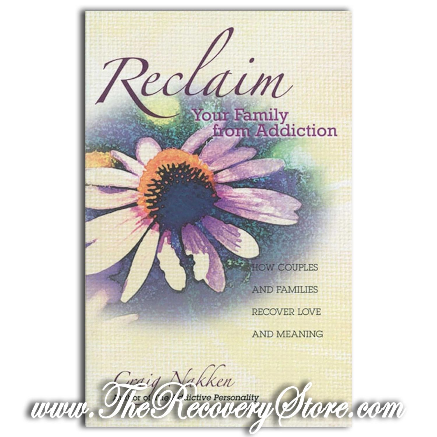Reclaim Your Family From Addiction