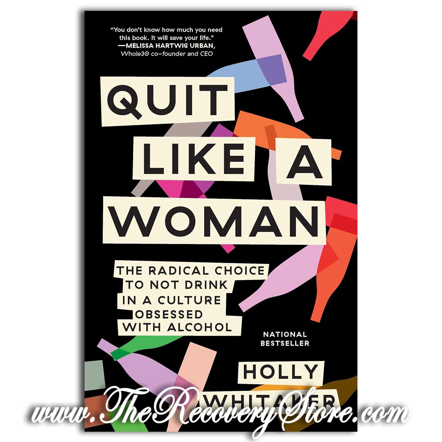 Quit Like a Woman