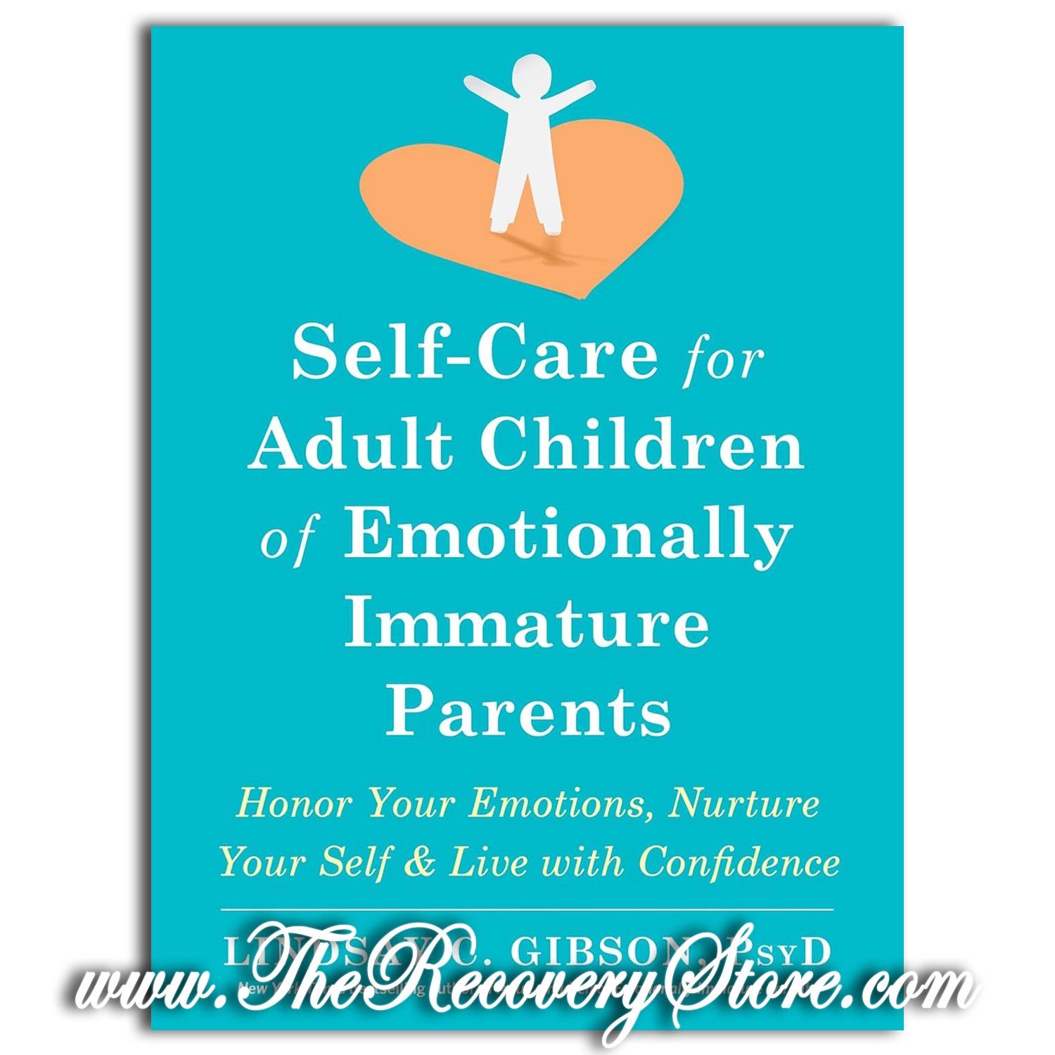 Self-Care for Adult Children of Emotionally Immature Parents