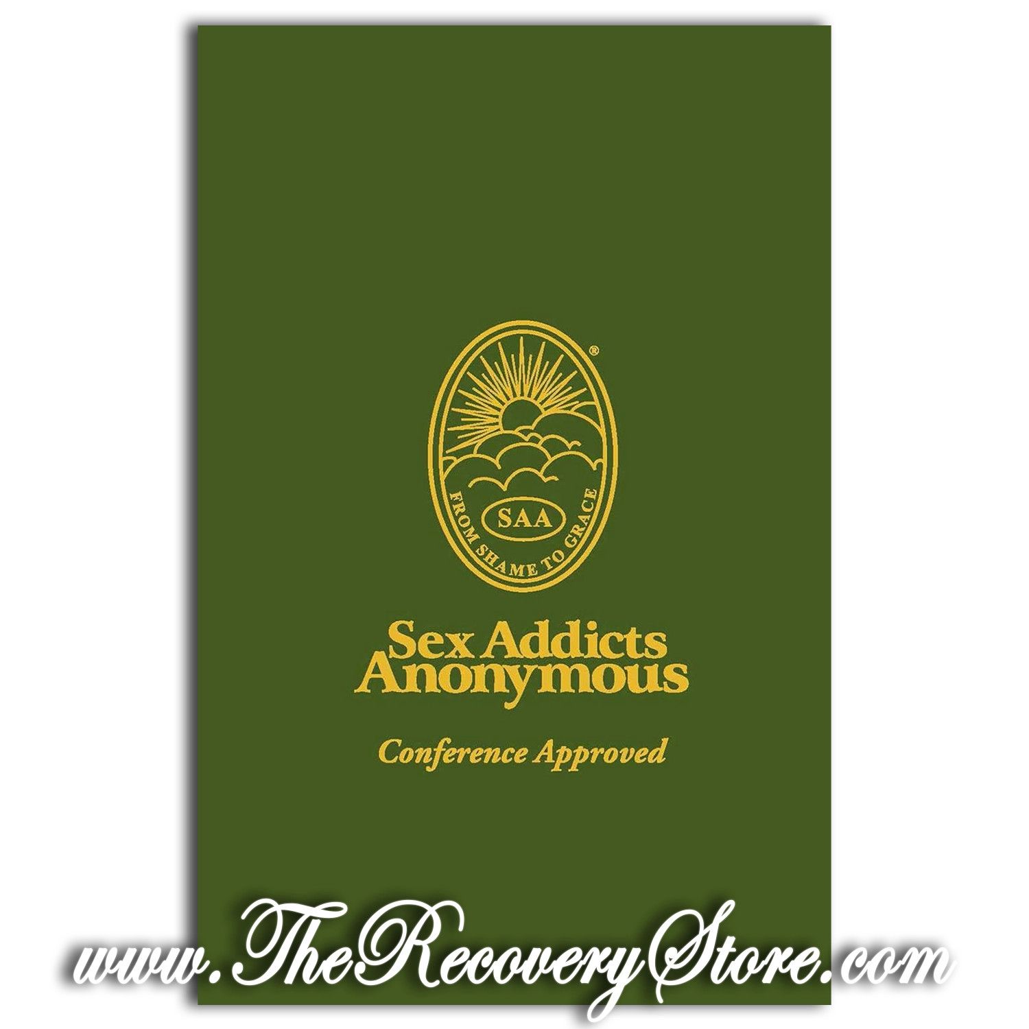 Sex Addicts Anonymous: 3rd Edition