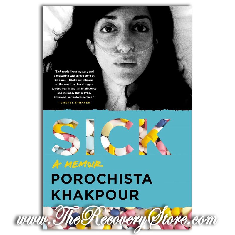 Sick - A Memoir