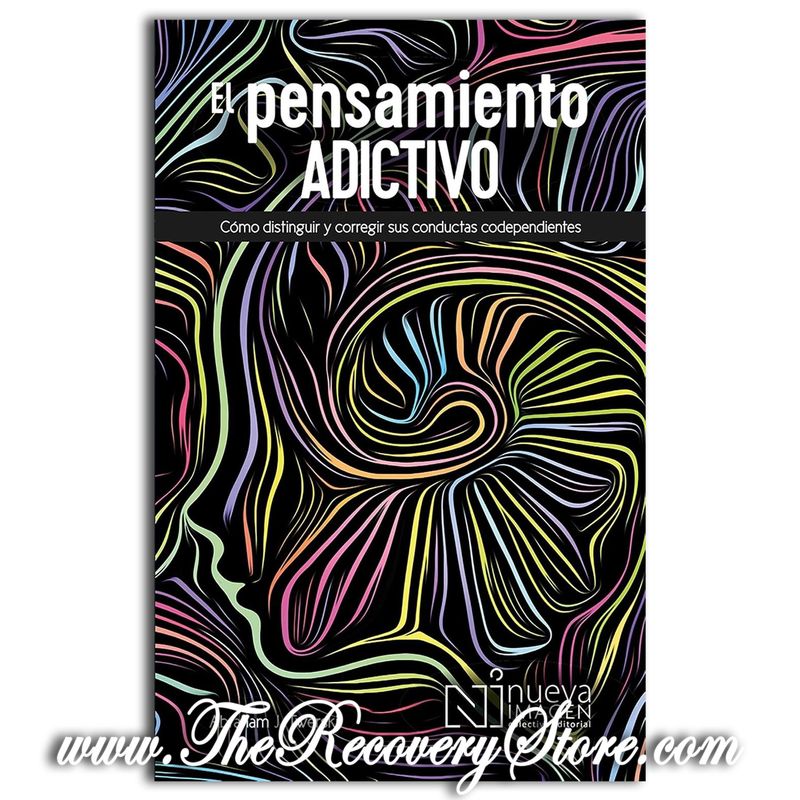 Spanish Addictive Thinking