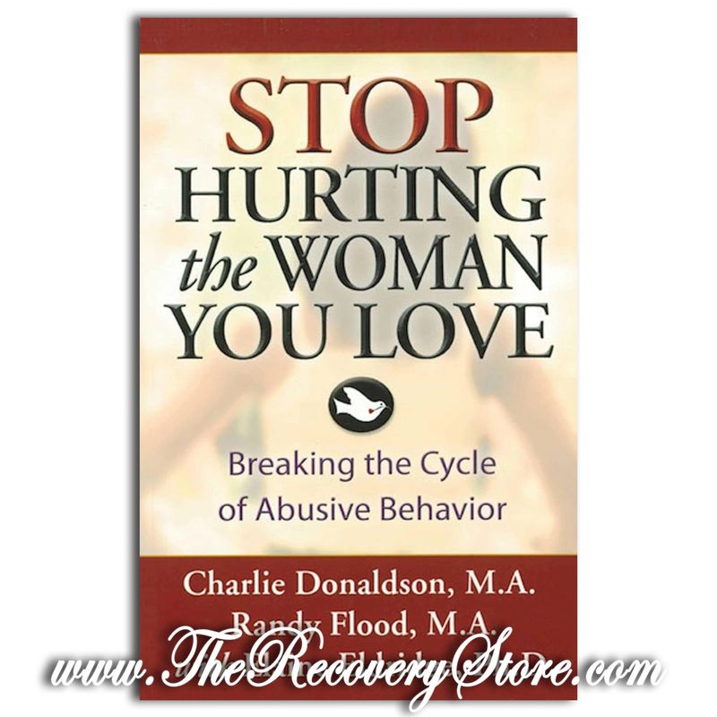 Stop Hurting the Woman You Love