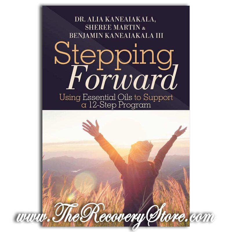 Stepping Forward: Using Essential Oils to Support a 12-Step Program