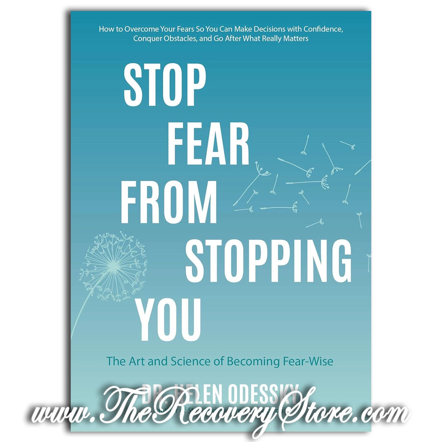 Stop Fear From Stopping You