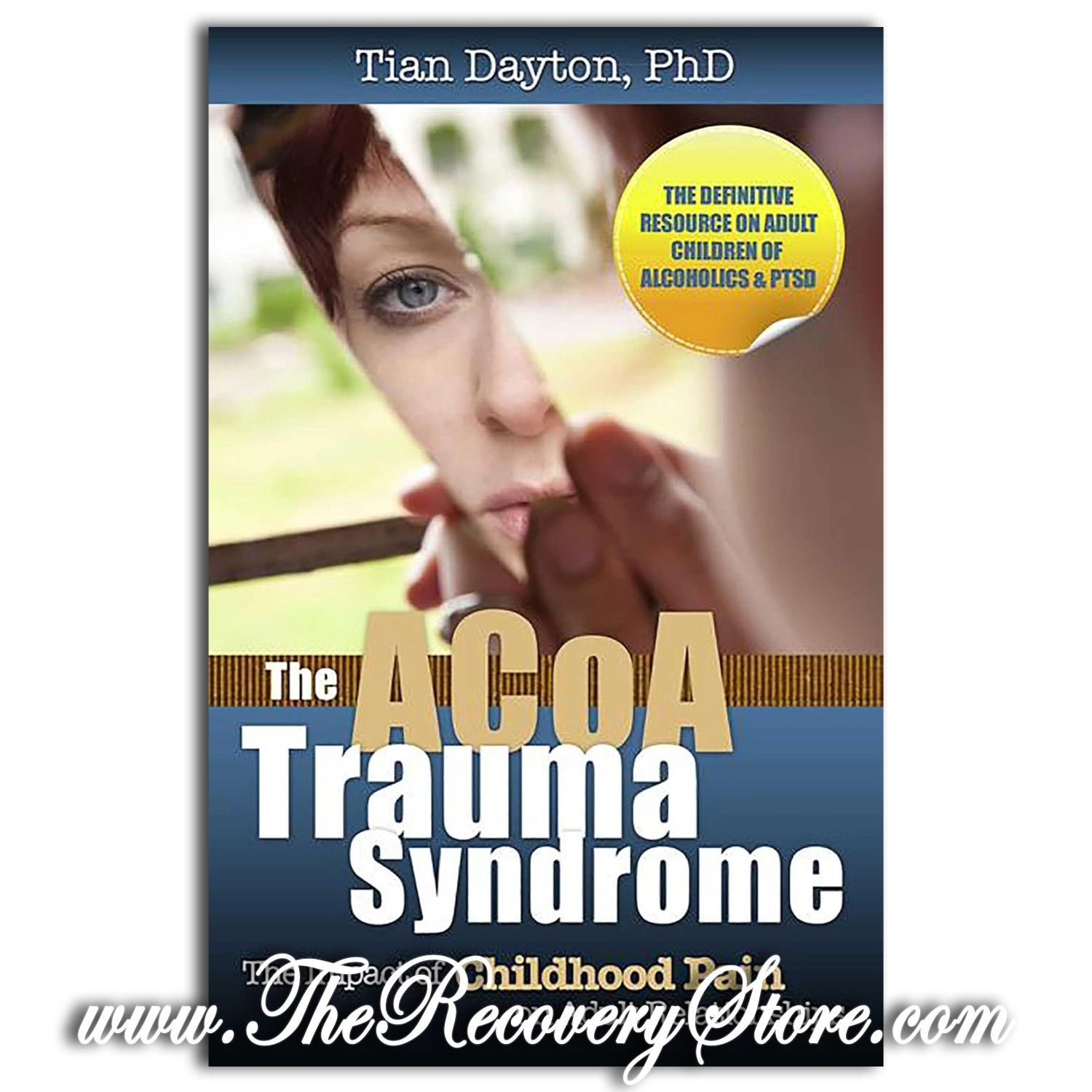 The ACOA Trauma Syndrome