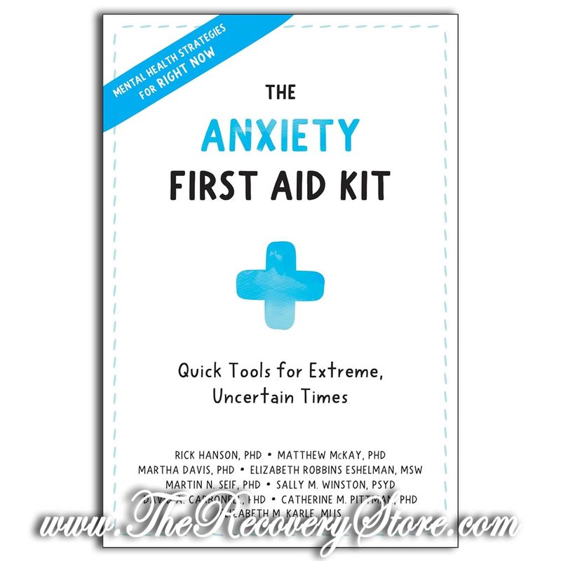 The Anxiety First Aid Kit