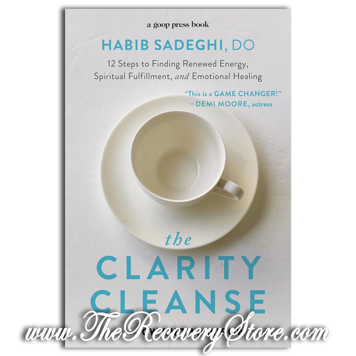 The Clarity Cleanse: 12 Steps to Finding Renewed Energy