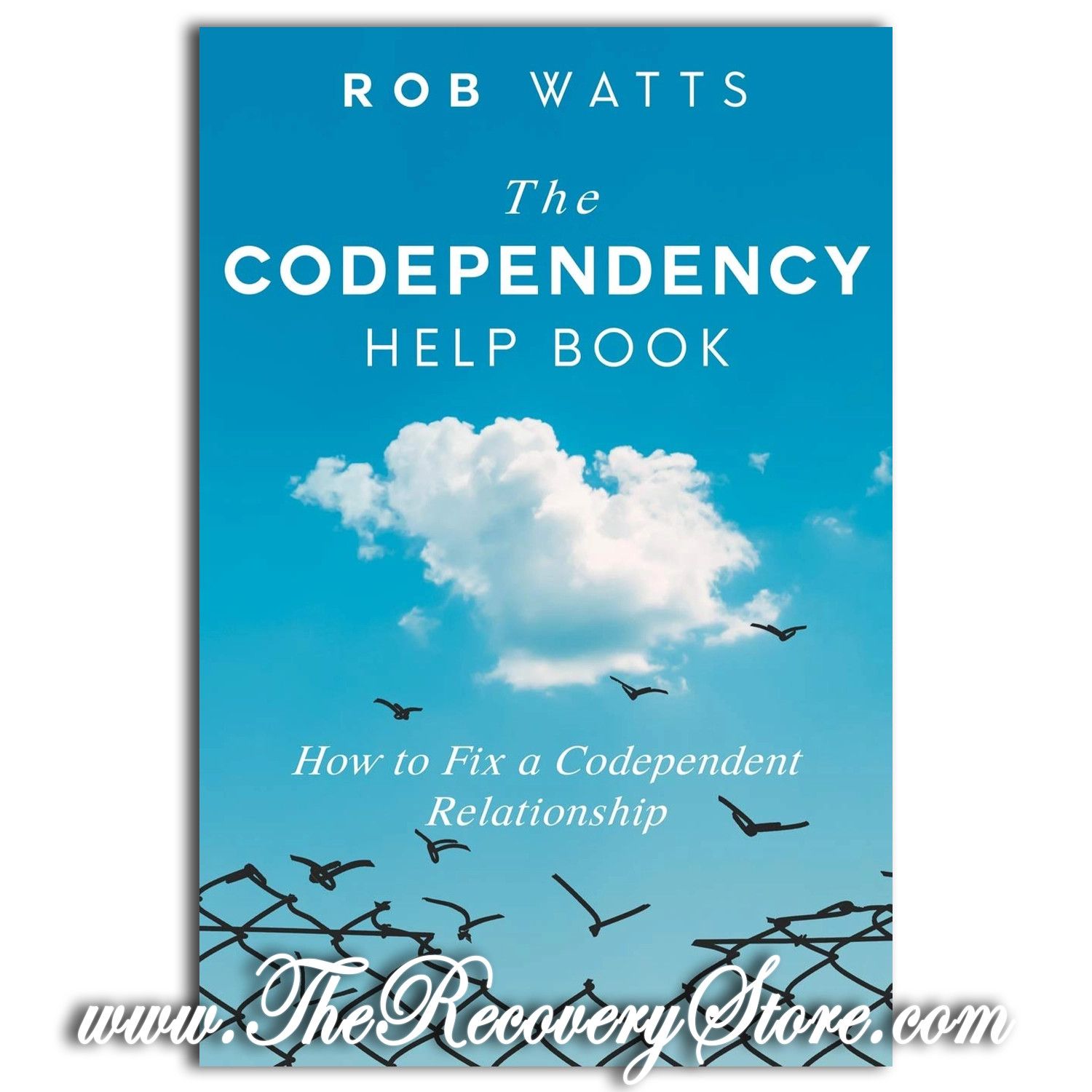 The Codependency Help Book