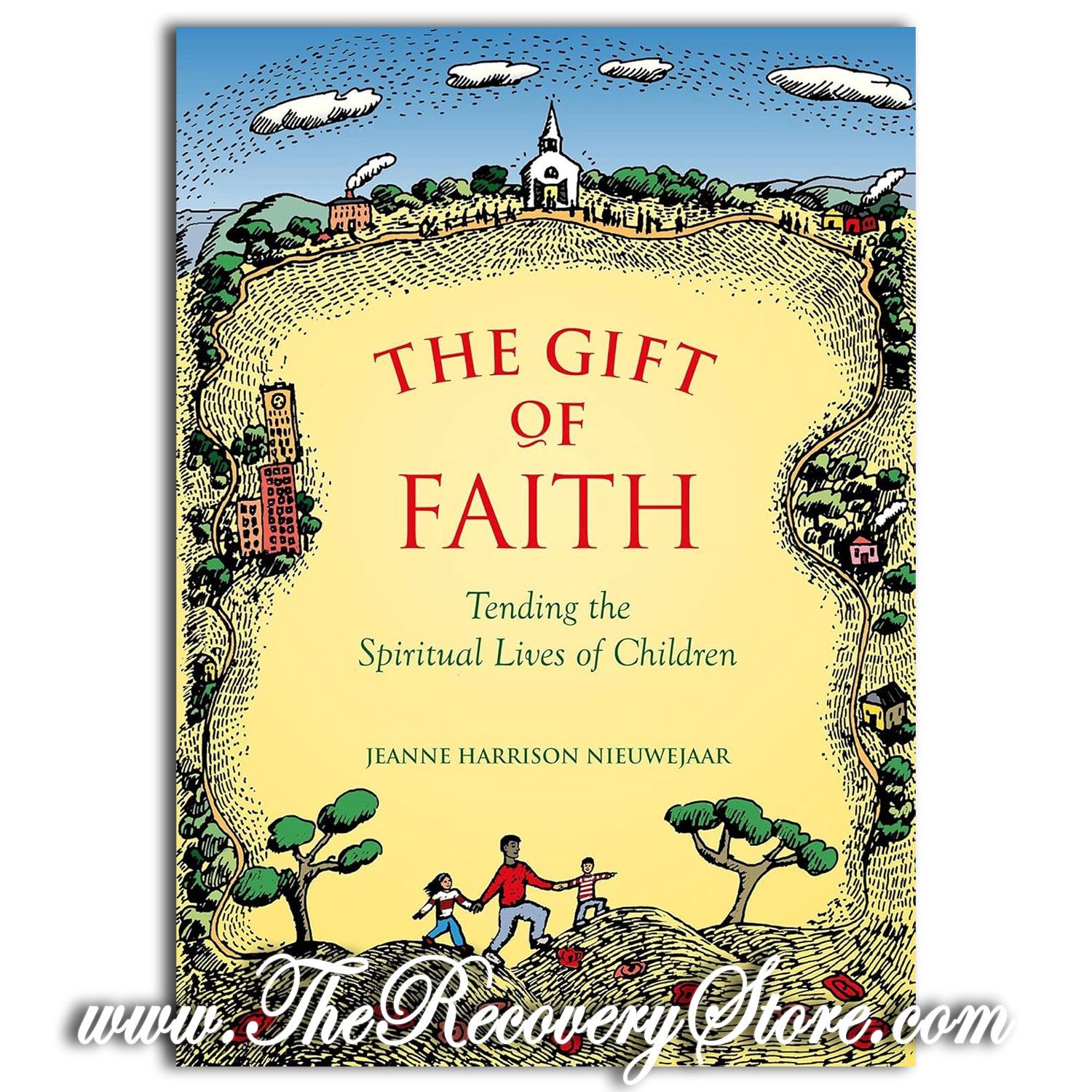 The Gift of Faith