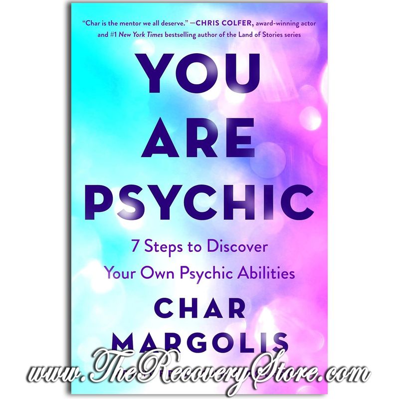 You Are Psychic: 7 Steps To Discover Your Own Abilities
