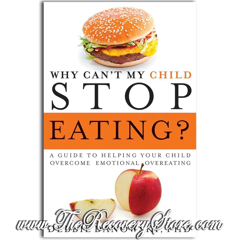 Why Can&#39;t My Child Stop Eating