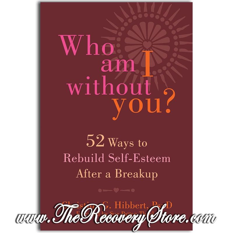 Who Am I Without You?