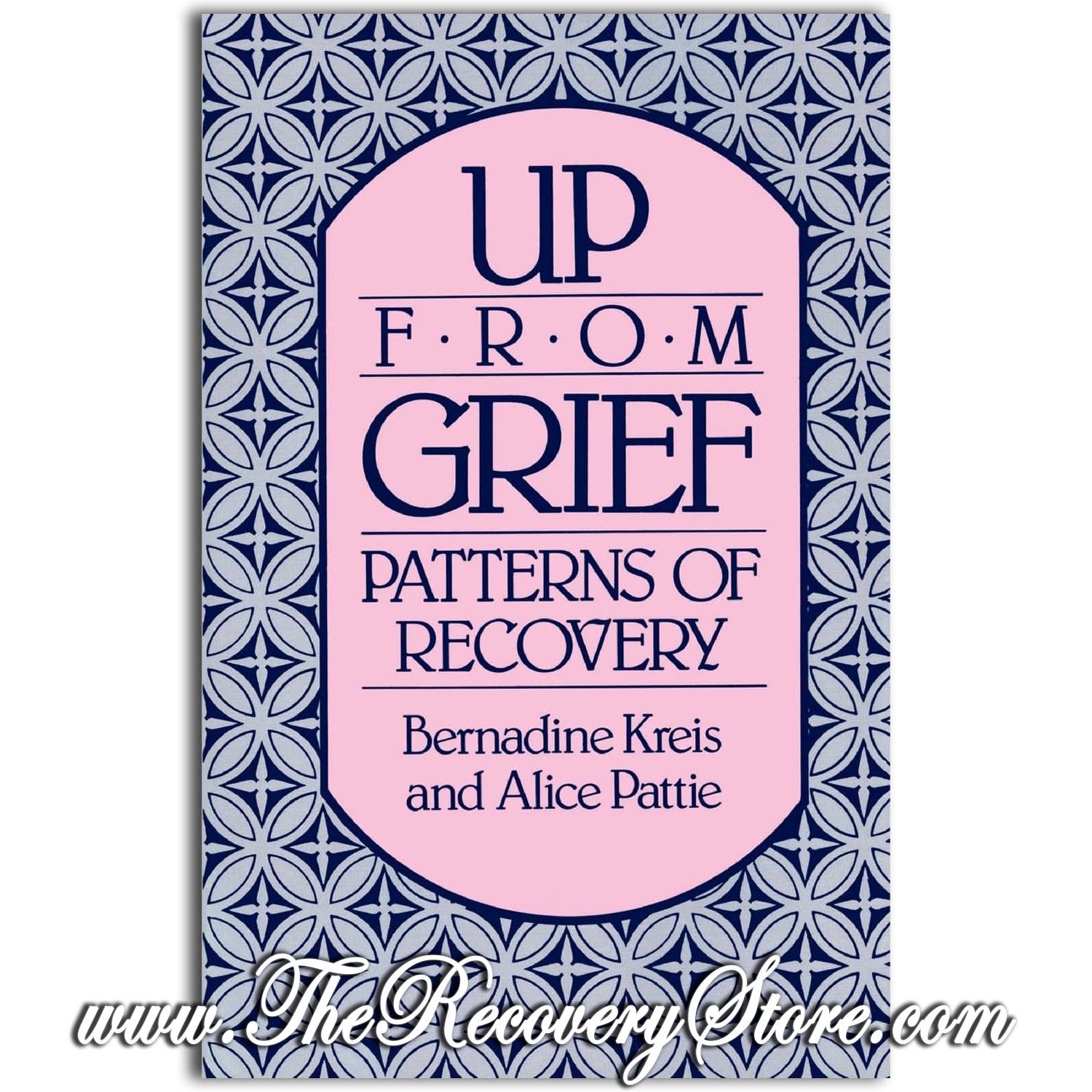 Up from Grief: Patterns of Recovery