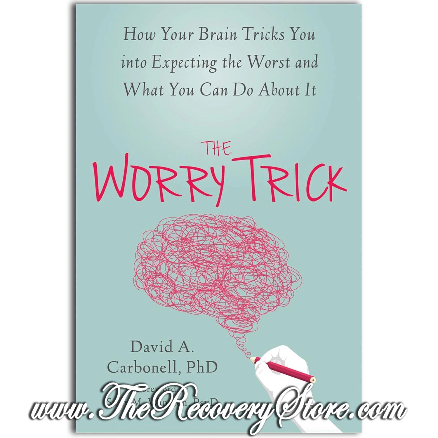 The Worry Trick