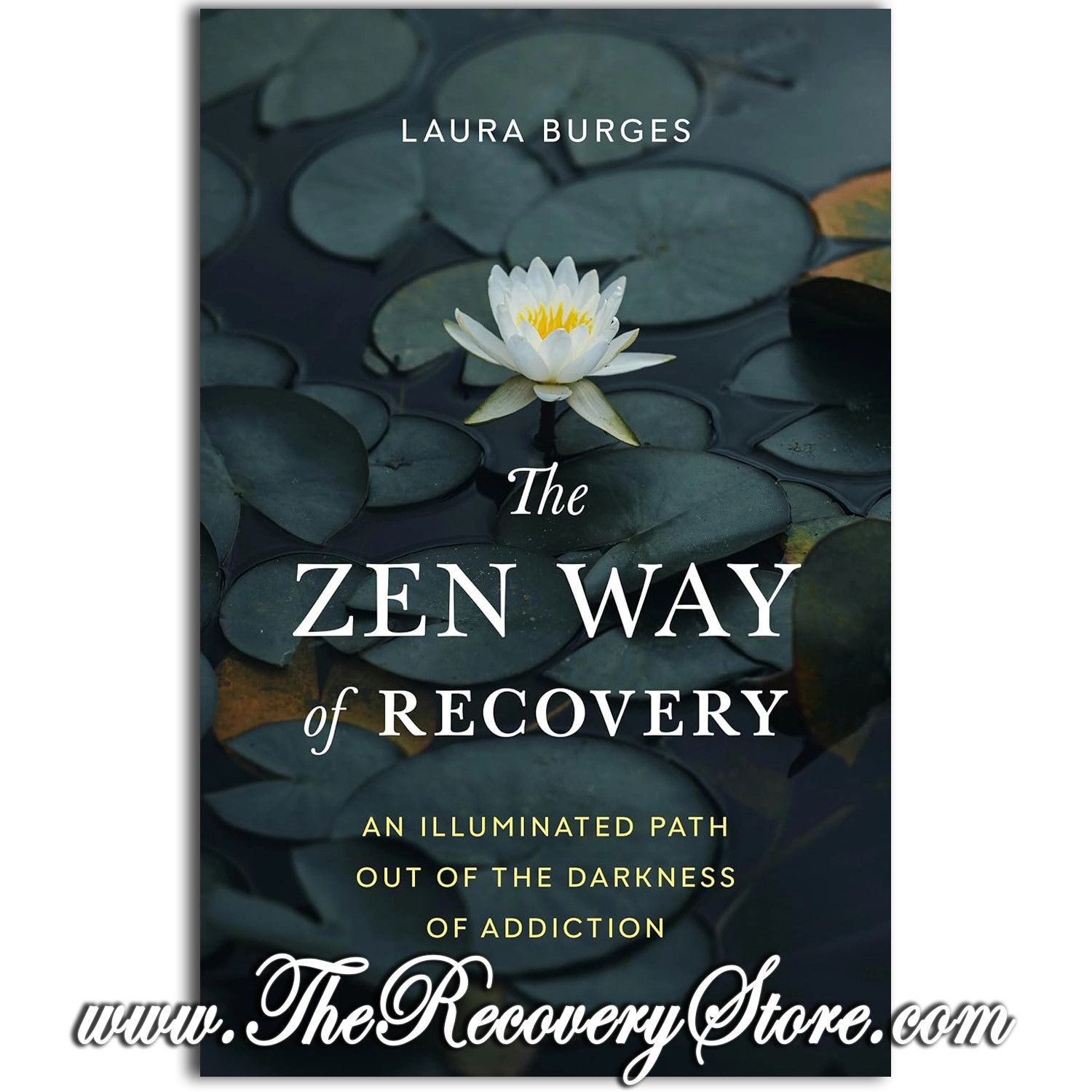 The Zen Way of Recovery