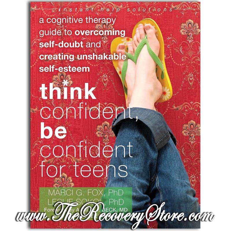 Workbook - Think Confident, Be Confident for Teens