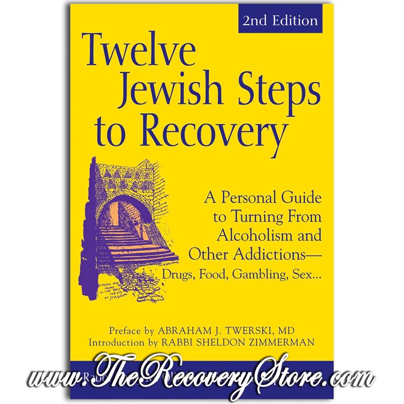 Twelve Jewish Steps to Recovery - Hardcover Version