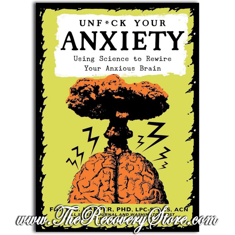 Unfuck Your Anxiety
