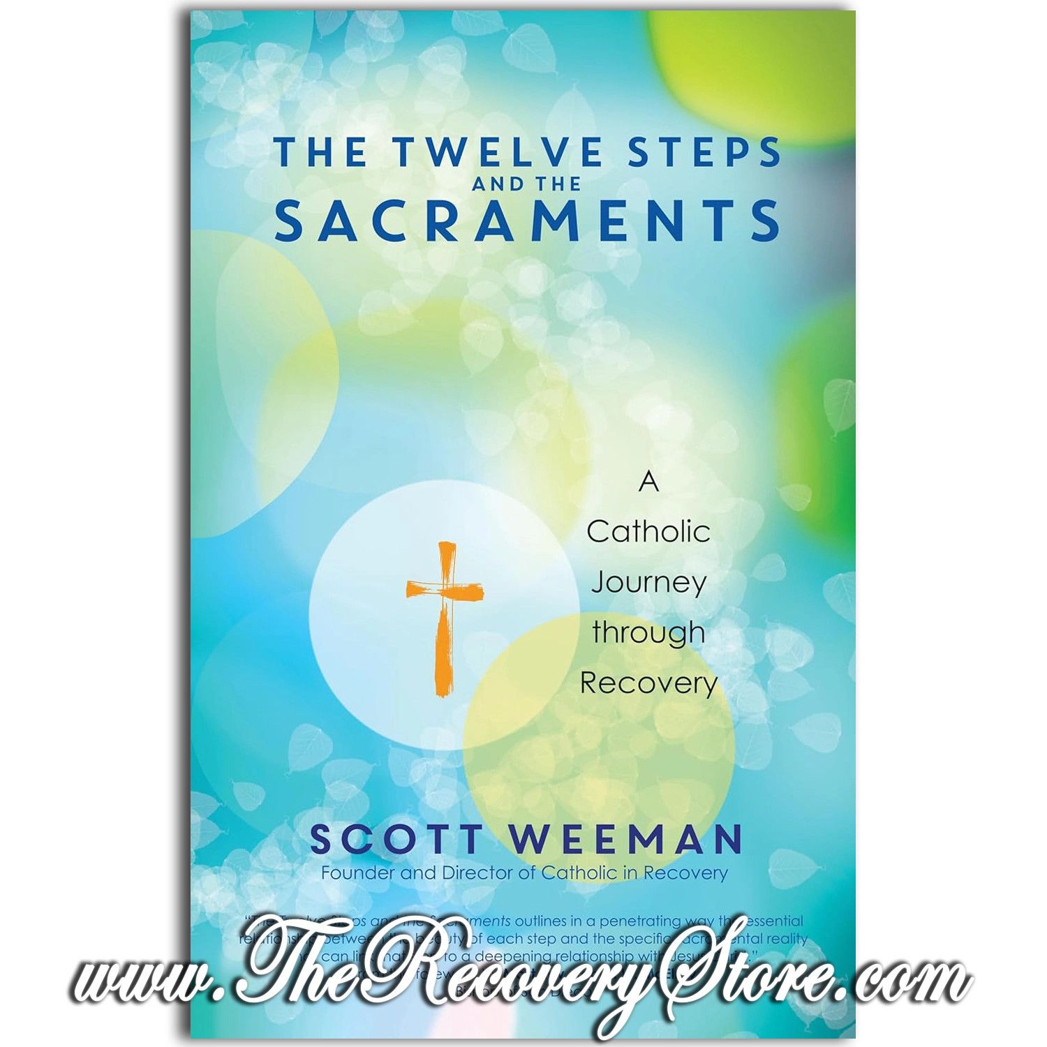 The Twelve Steps and the Sacraments