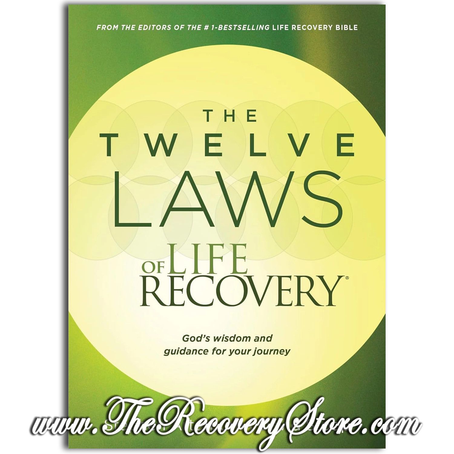 The Twelve Laws of Life Recovery