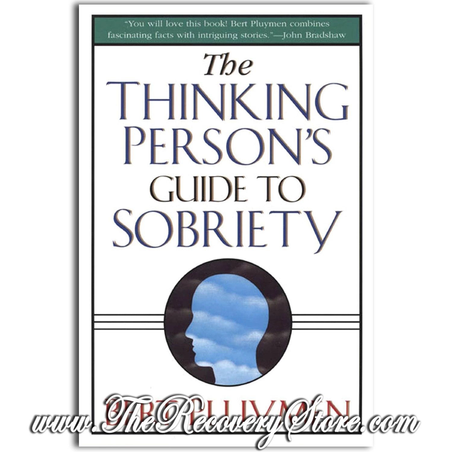 The Thinking Person&#39;s Guide to Sobriety