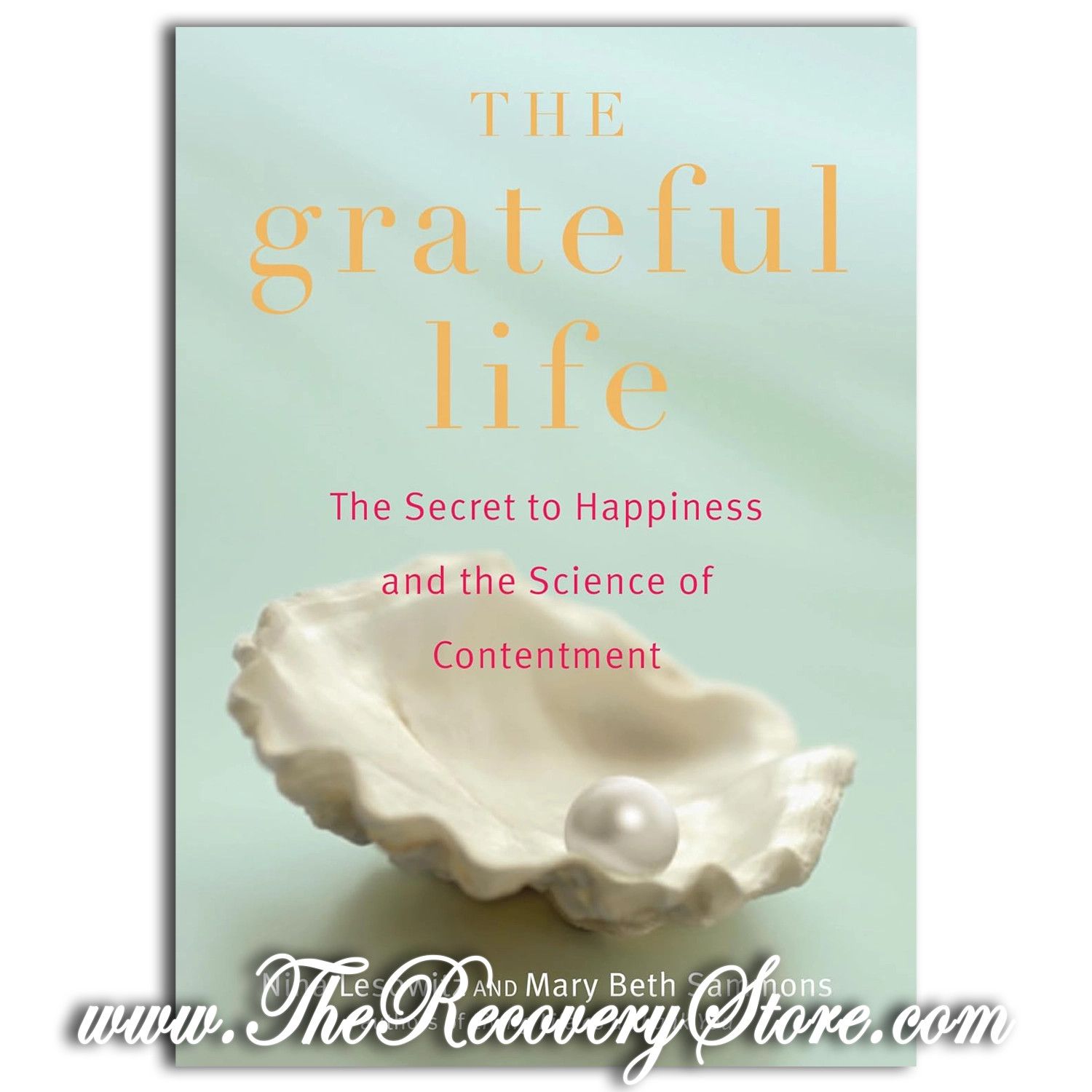 The Grateful Life