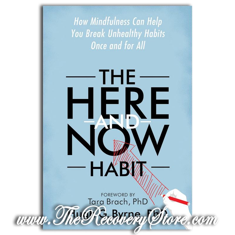 The Here-and-Now Habit