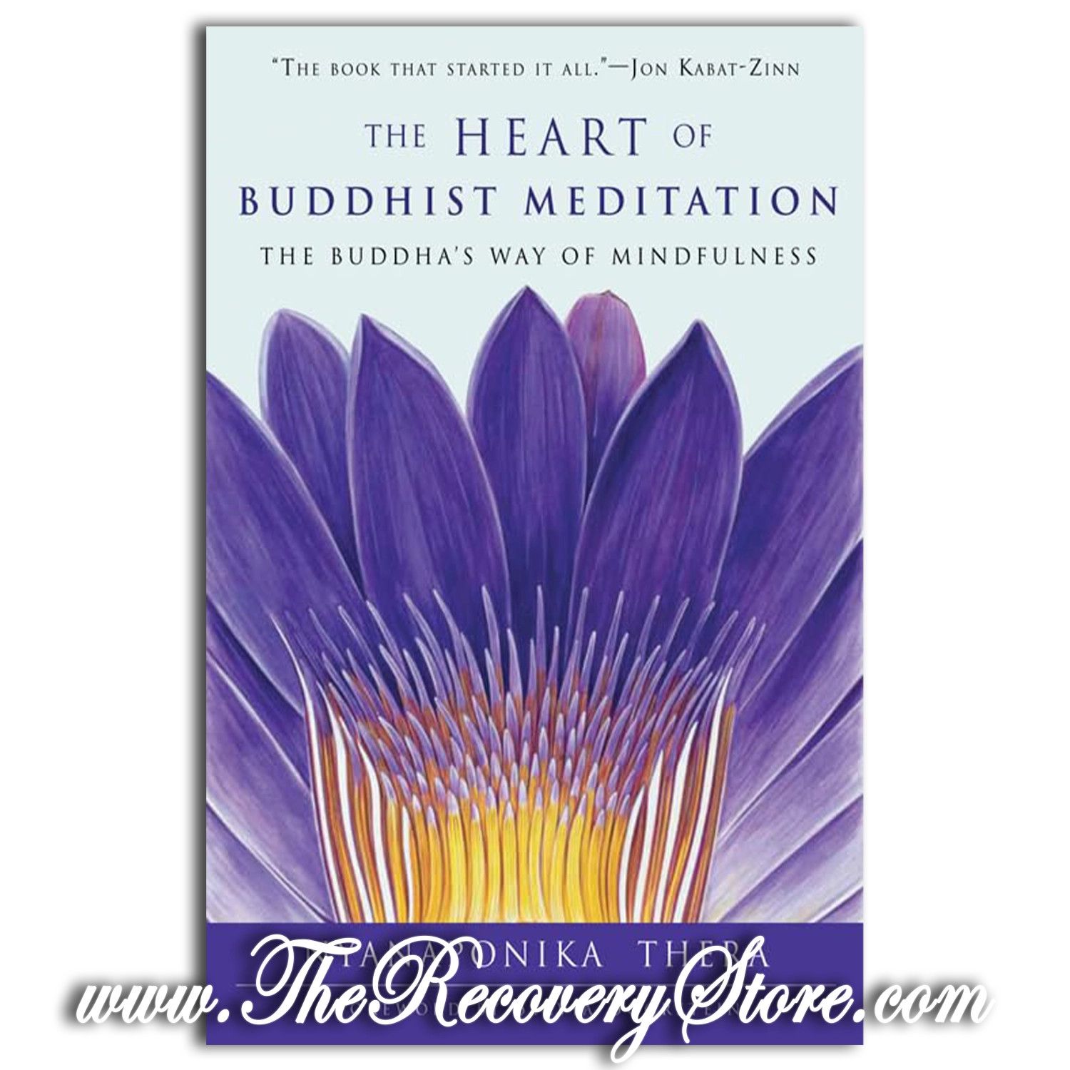 The Heart of Buddhist Meditation