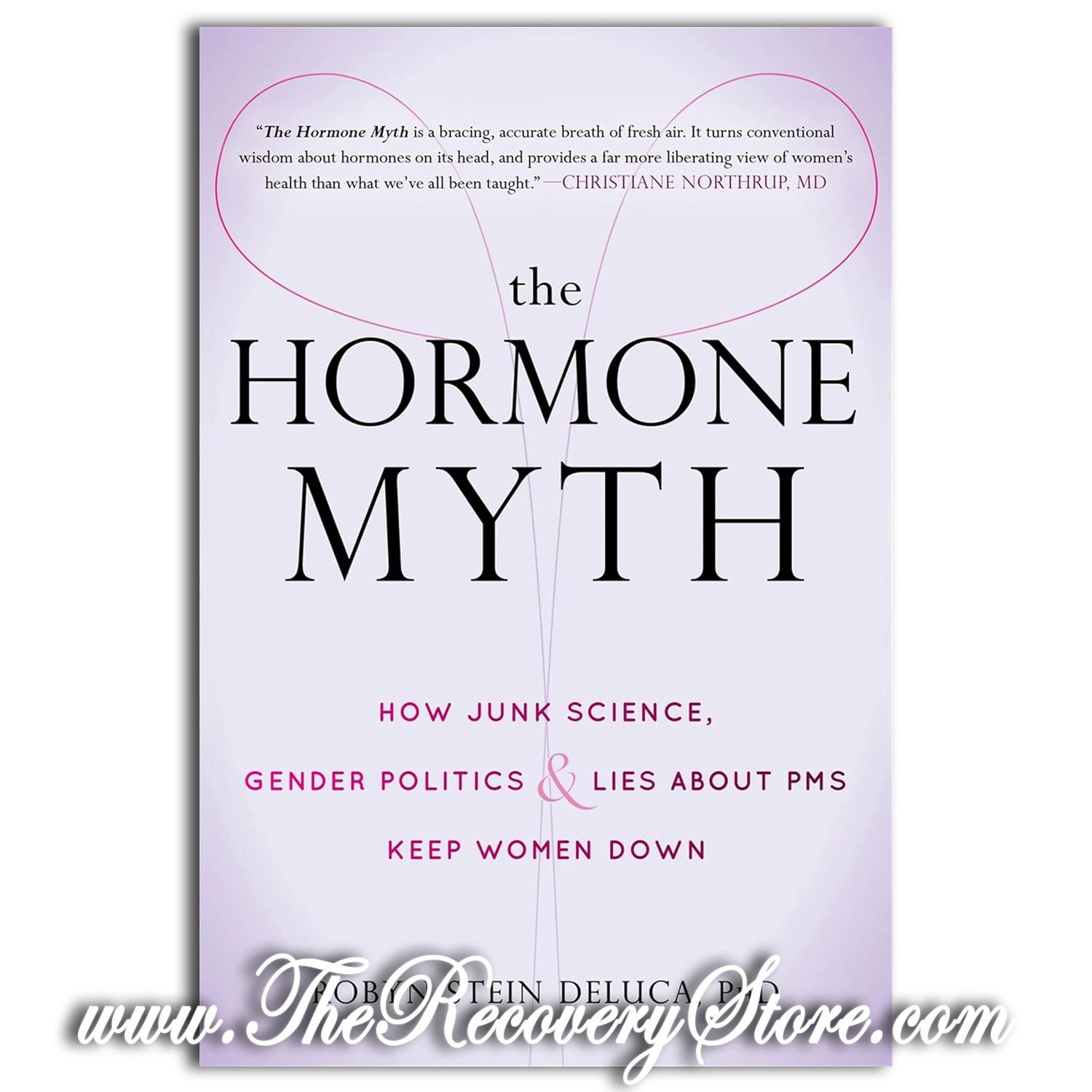 The Hormone Myth