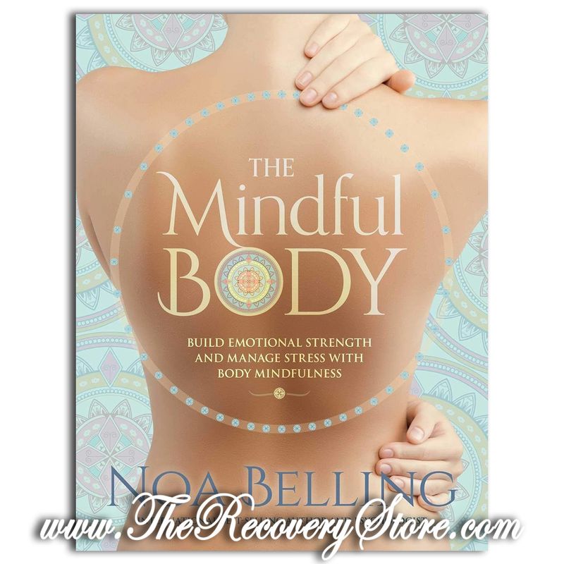 The Mindful Body