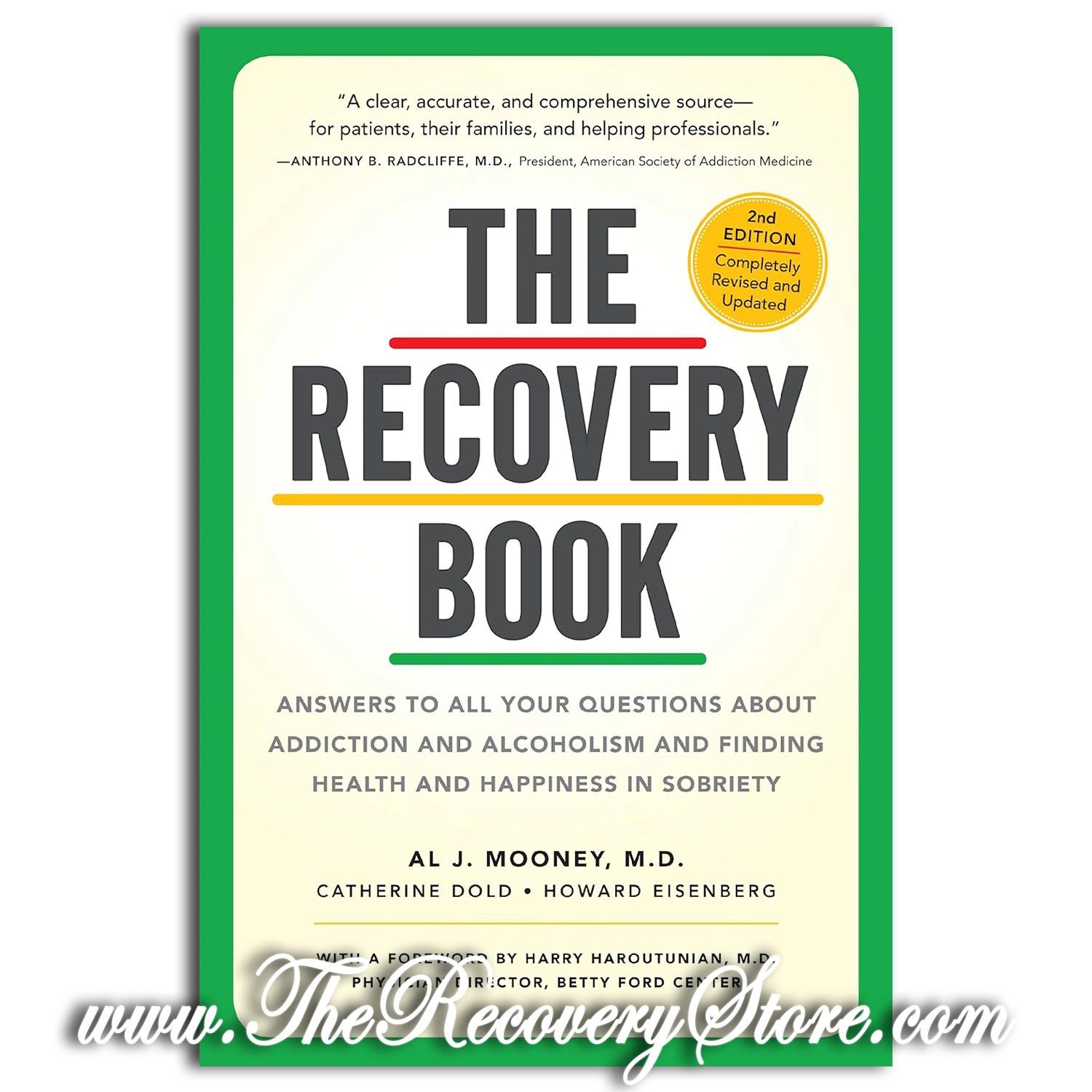 The Recovery Book: Answers to All Your Questions