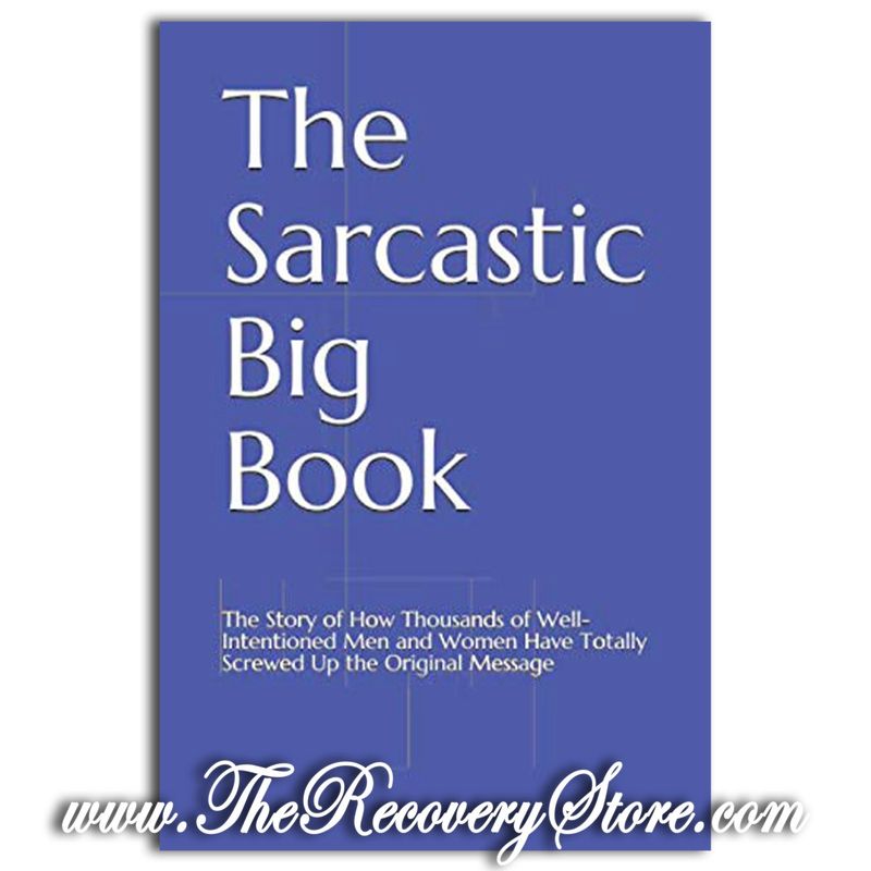 The Sarcastic Big Book Second Edition