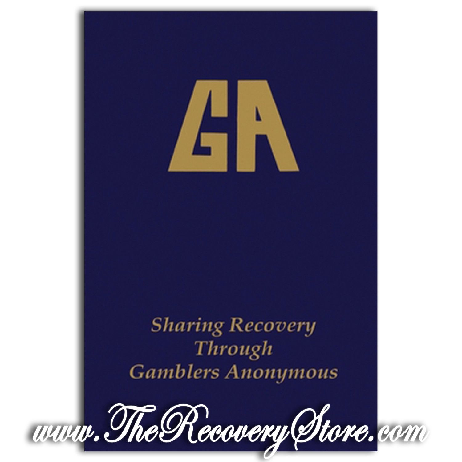 Big Book - Sharing Recovery Through Gamblers Anonymous