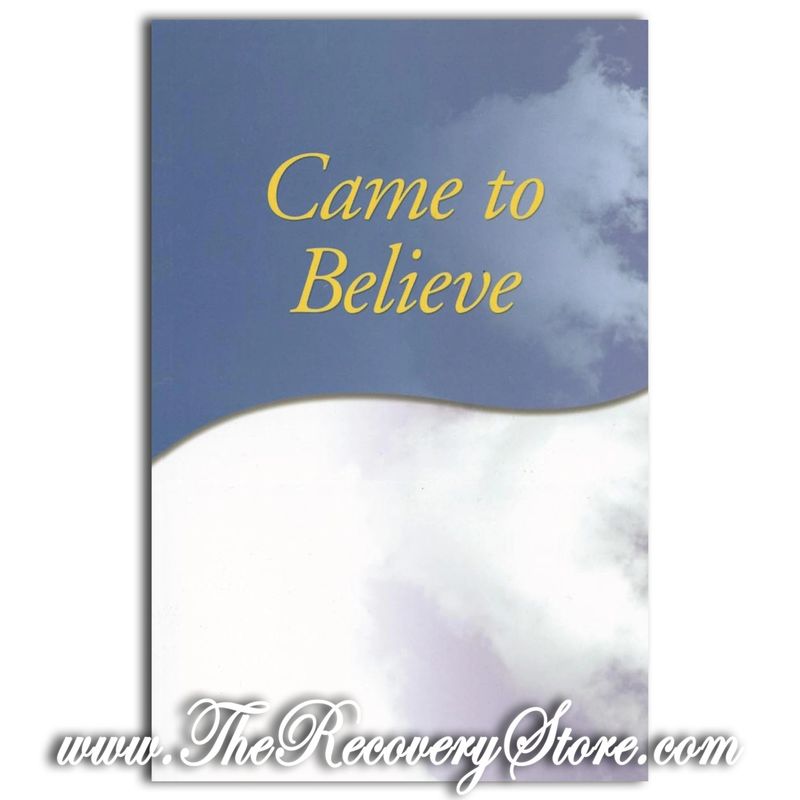 Came To Believe