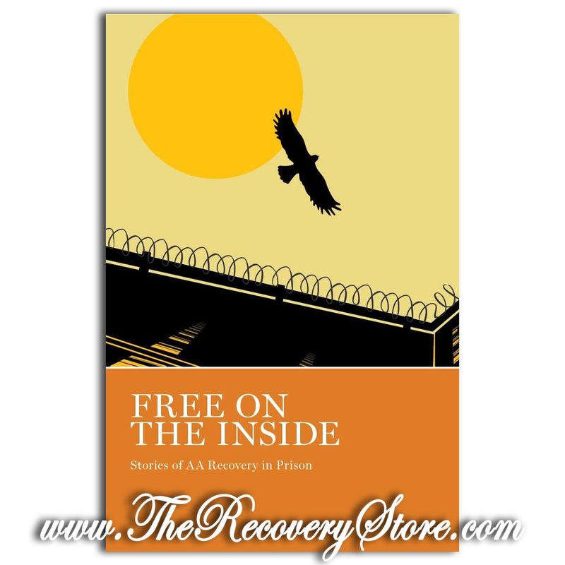 Free On The Inside - A.A. in Prison