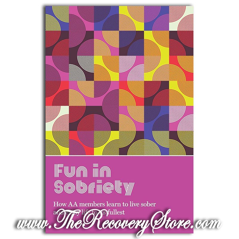 Fun In Sobriety - AA Grapevine