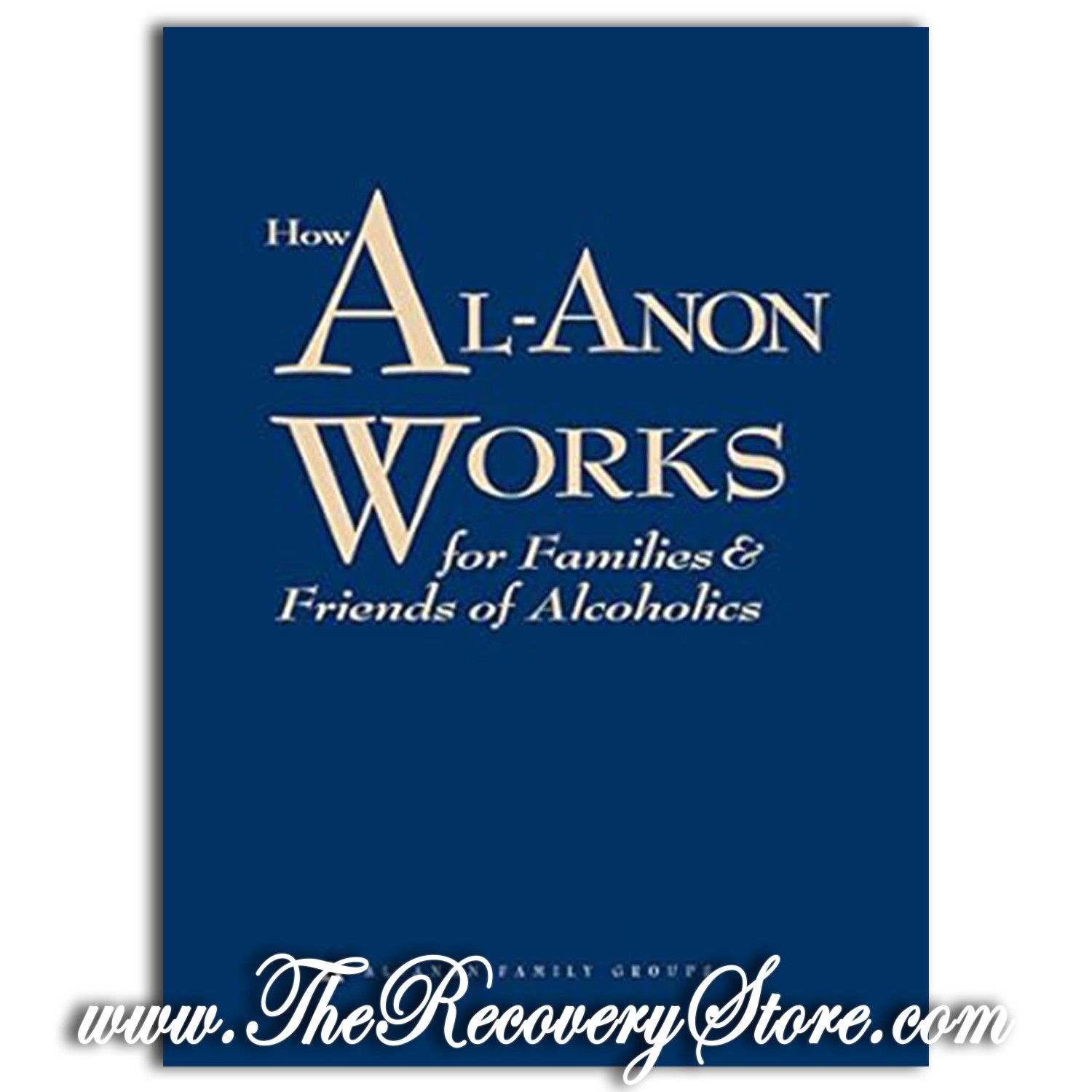 How Al-Anon Works