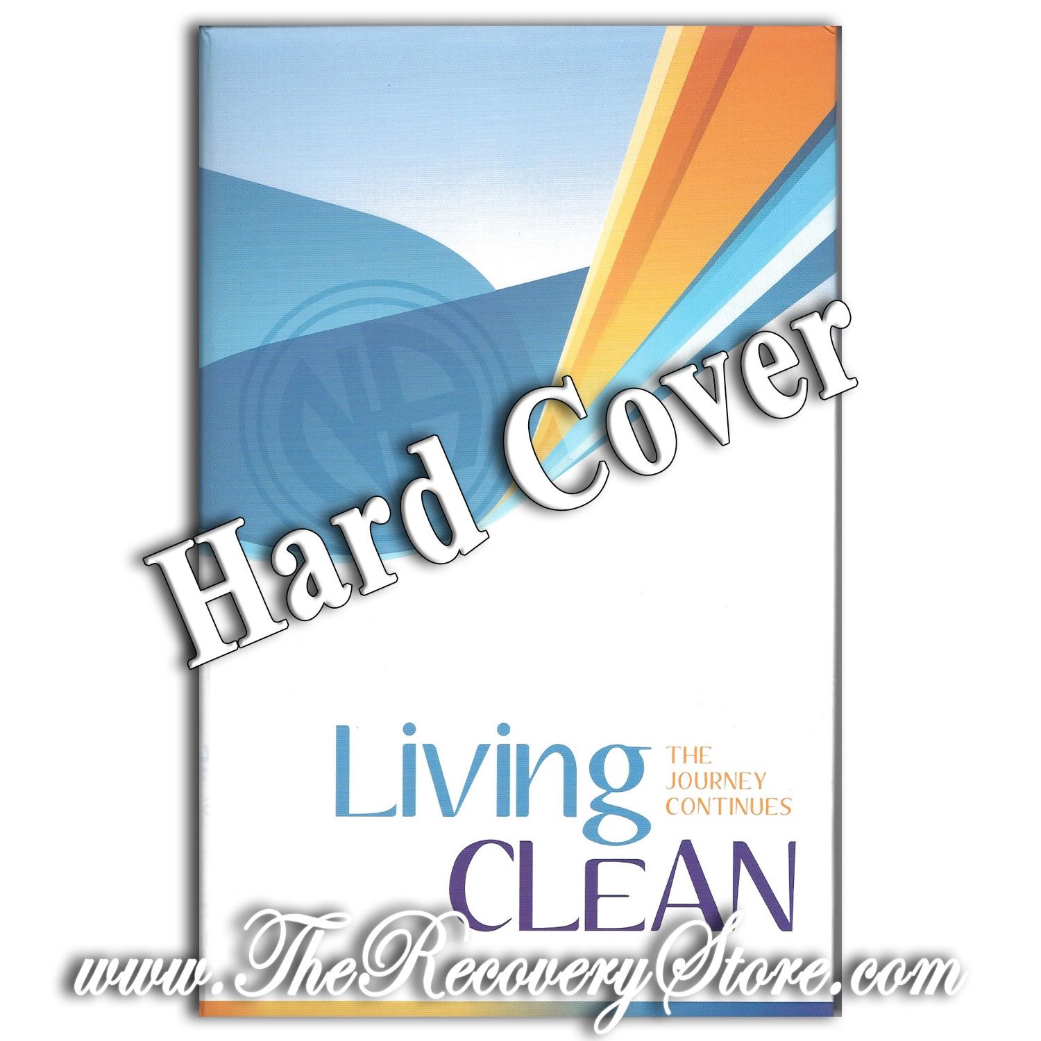 NA Living Clean HardCover