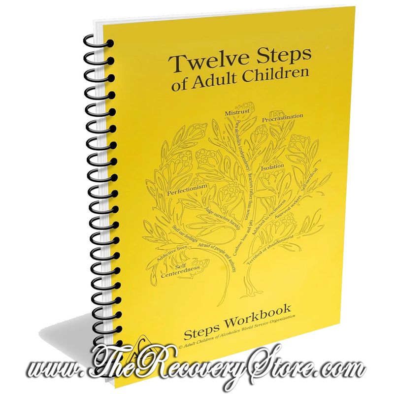 Workbook - The Twelve Steps of Adult Children